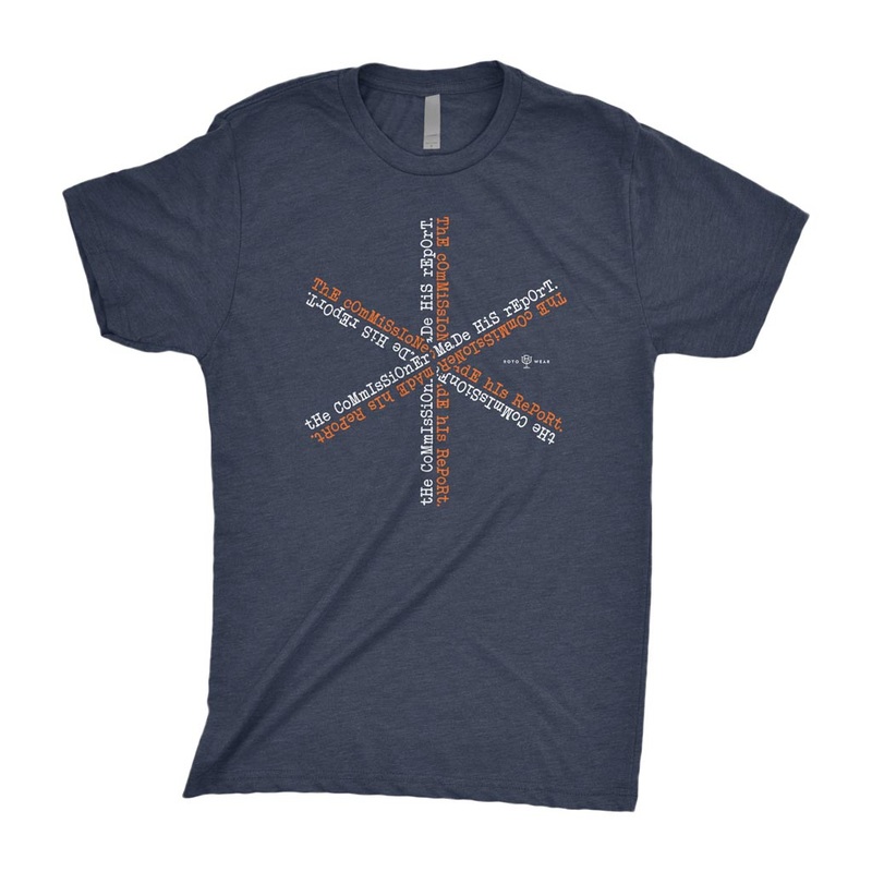 The Commissioner Made His Report T-Shirt