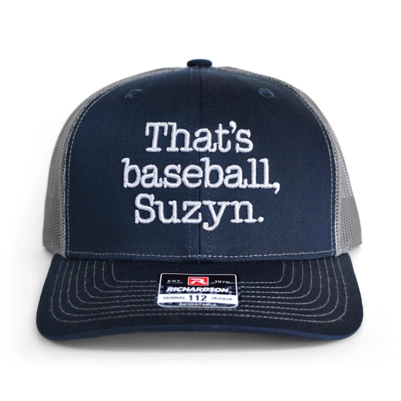 That’s Baseball, Suzyn Trucker Hat